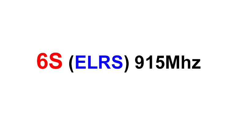 6S BNF ELRS 915MHz